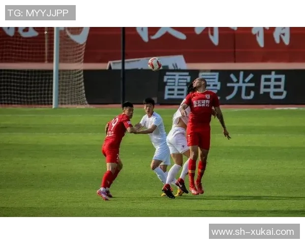 北体大与长春亚泰激战正酣赛后分析与球员表现点评