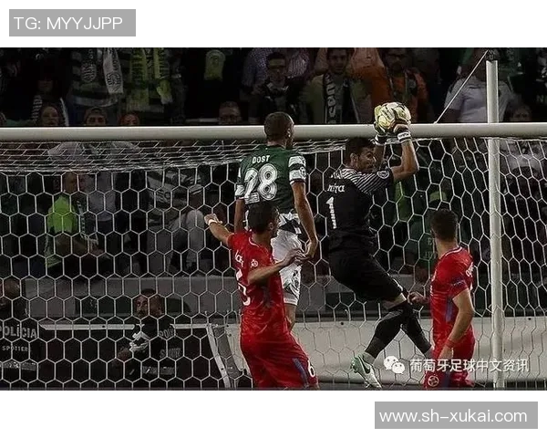 布加勒斯与葡萄牙体育的激烈对决揭示足球战术与球队实力的较量